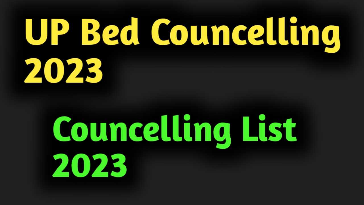 Up bed Councelling Rank list 2023